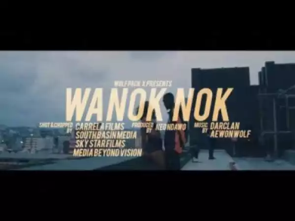 Darclvn - Wanok Nok ft Aewon Wolf